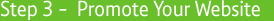 Step 3  Promote Your Website